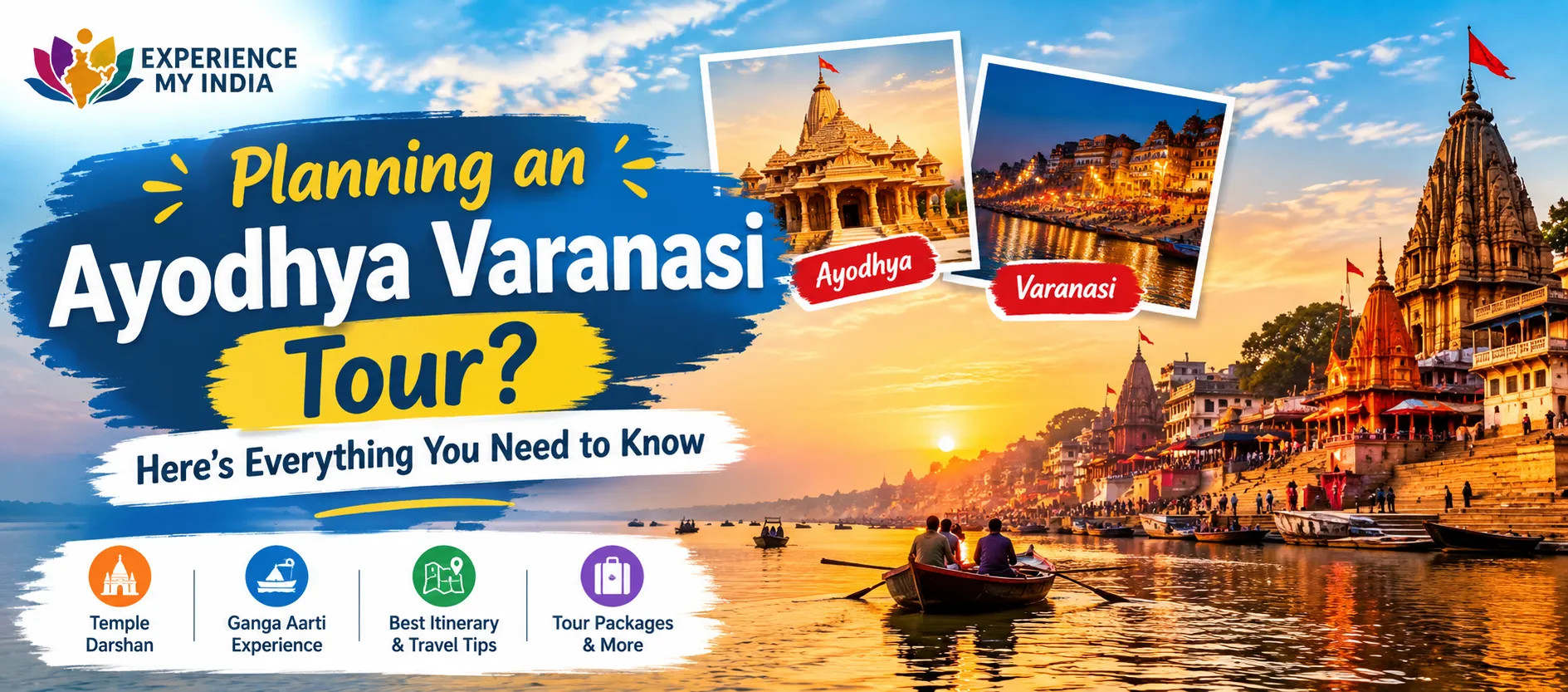 Planning an Ayodhya Varanasi Tour? Here's Everything You Need to Know