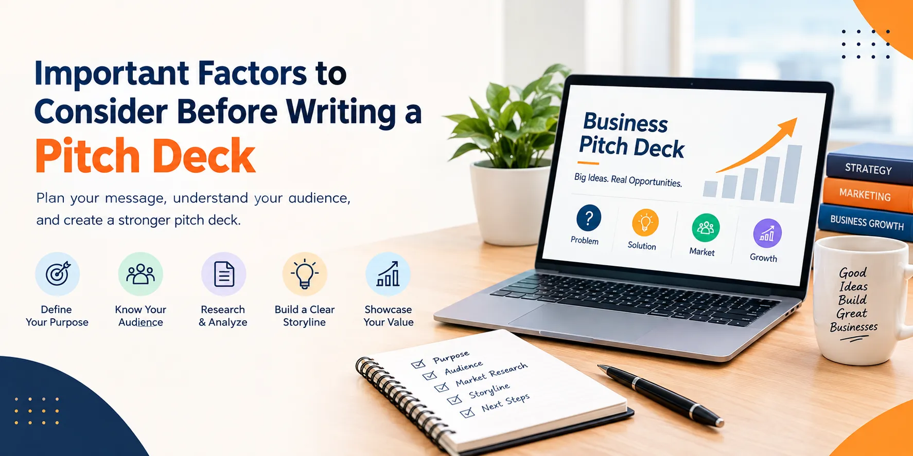 Important Factors to Consider Before Writing a Pitch Deck