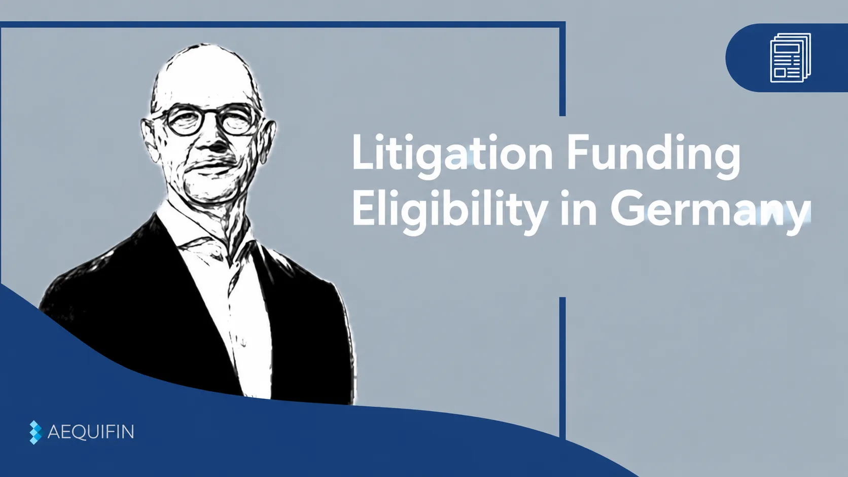 Litigation Funding Eligibility in Germany: Who Qualifies and What Are the Requirements?