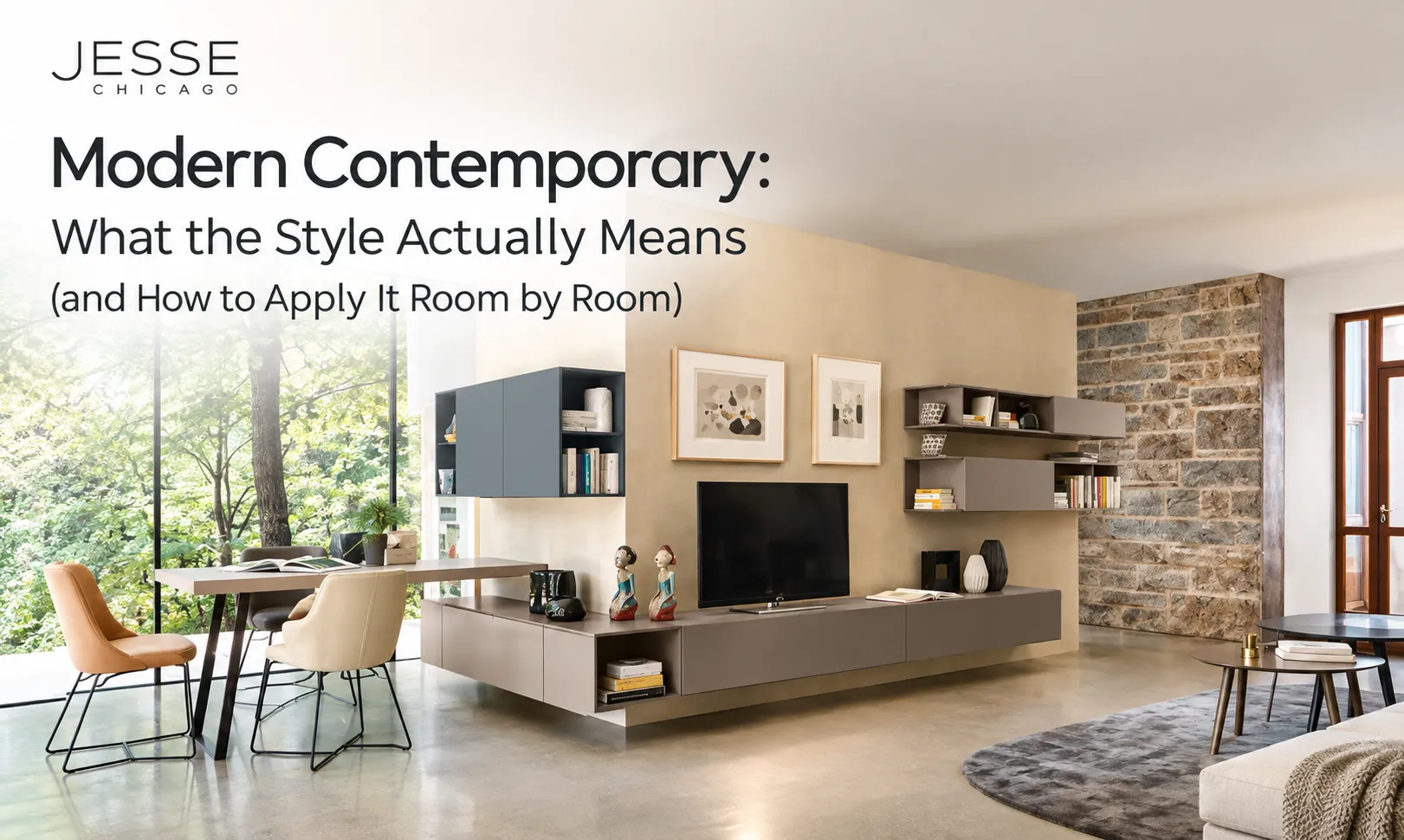 Modern Contemporary: What the Style Actually Means (and How to Apply It Room by Room)
