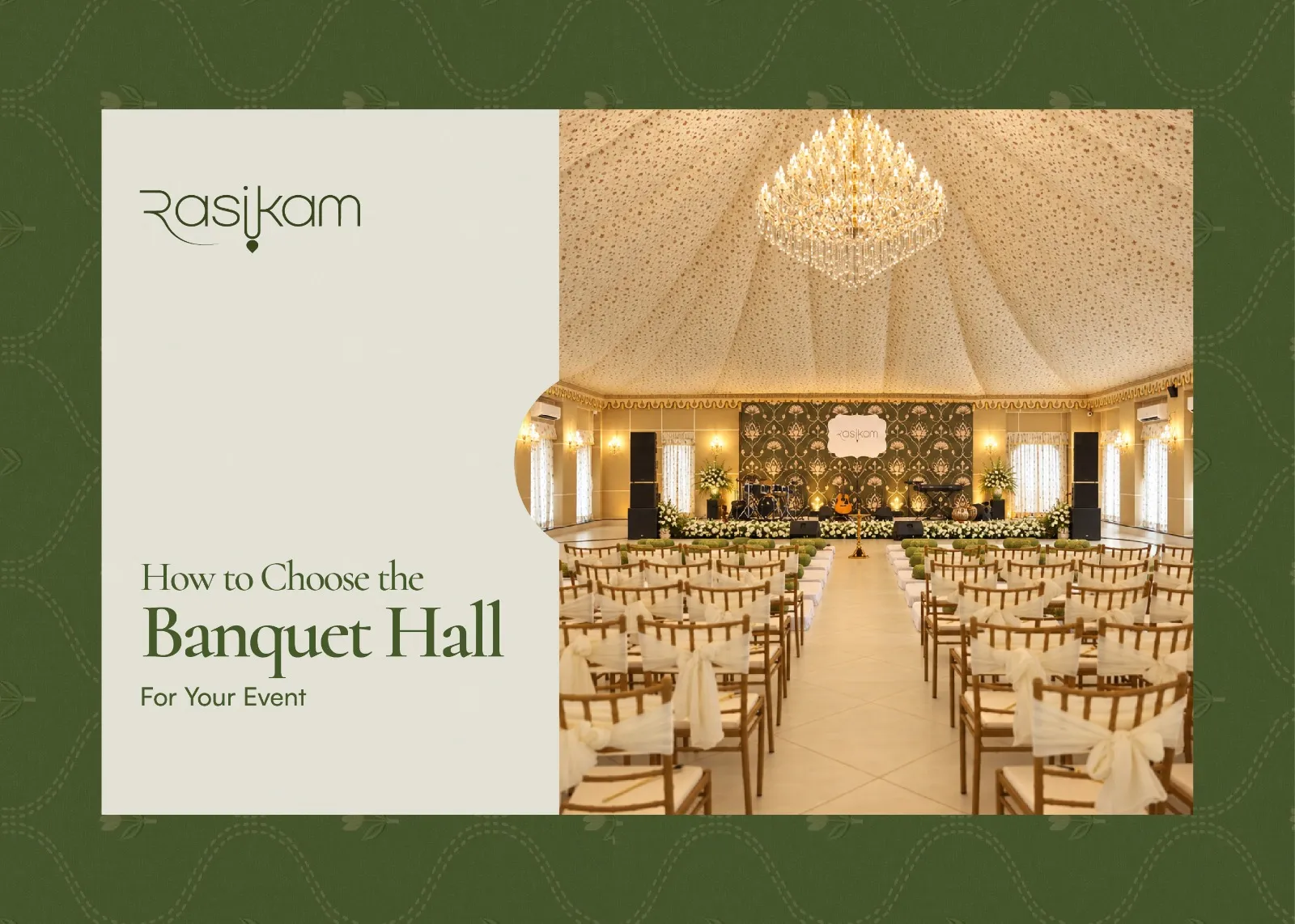 How to Choose the Perfect Banquet Hall for Your Event