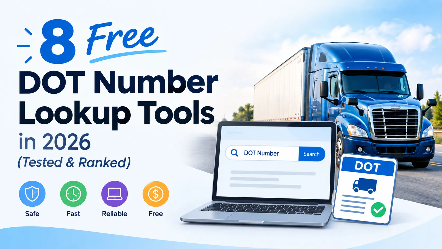 8 Free DOT Number Lookup Tools in 2026 (Tested & Ranked)