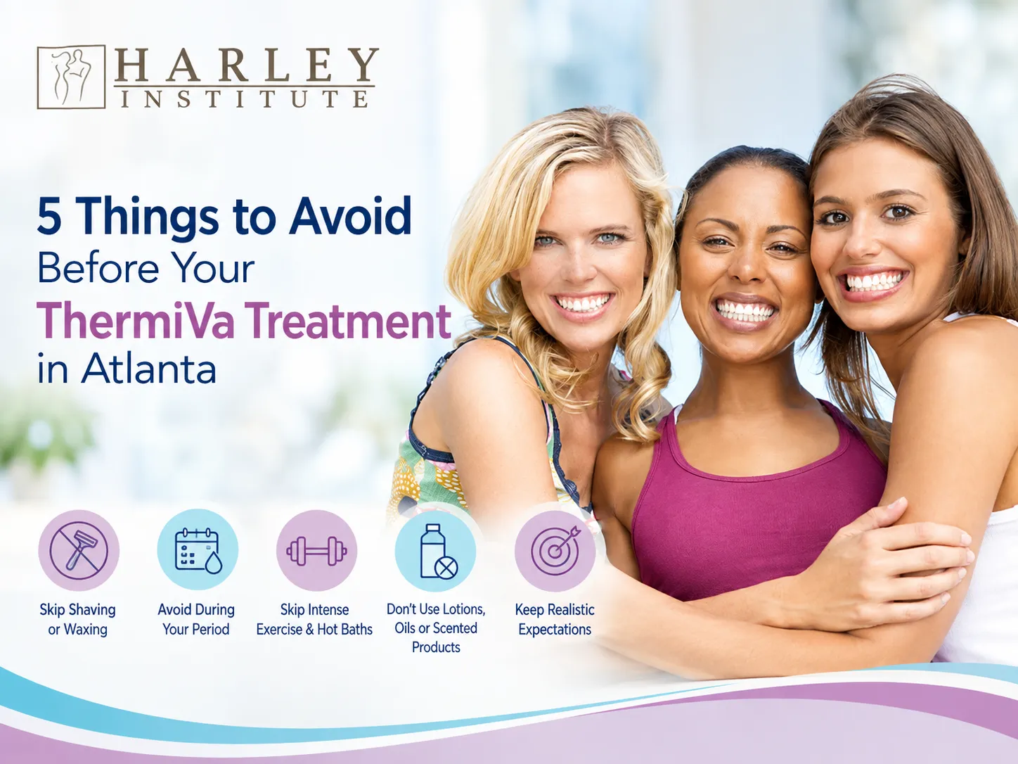 5 Things to Avoid Before Your ThermiVa Treatment