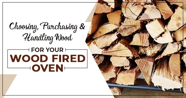 How to Safely Start and Maintain a Fire in a Wood Fired Pizza Oven