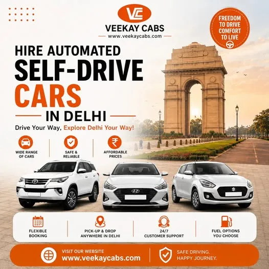 Why Choose Self-Drive Car Rental in Delhi for Your Next Trip?