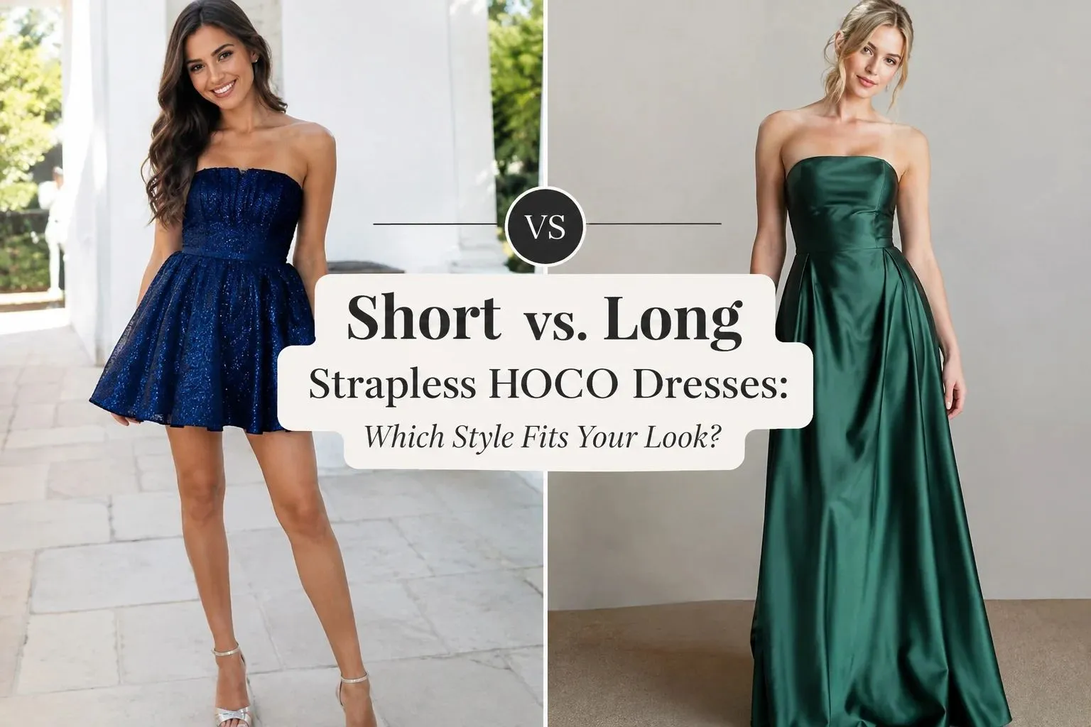 Short vs. Long Strapless HOCO Dresses: Which Style Fits Your Look?