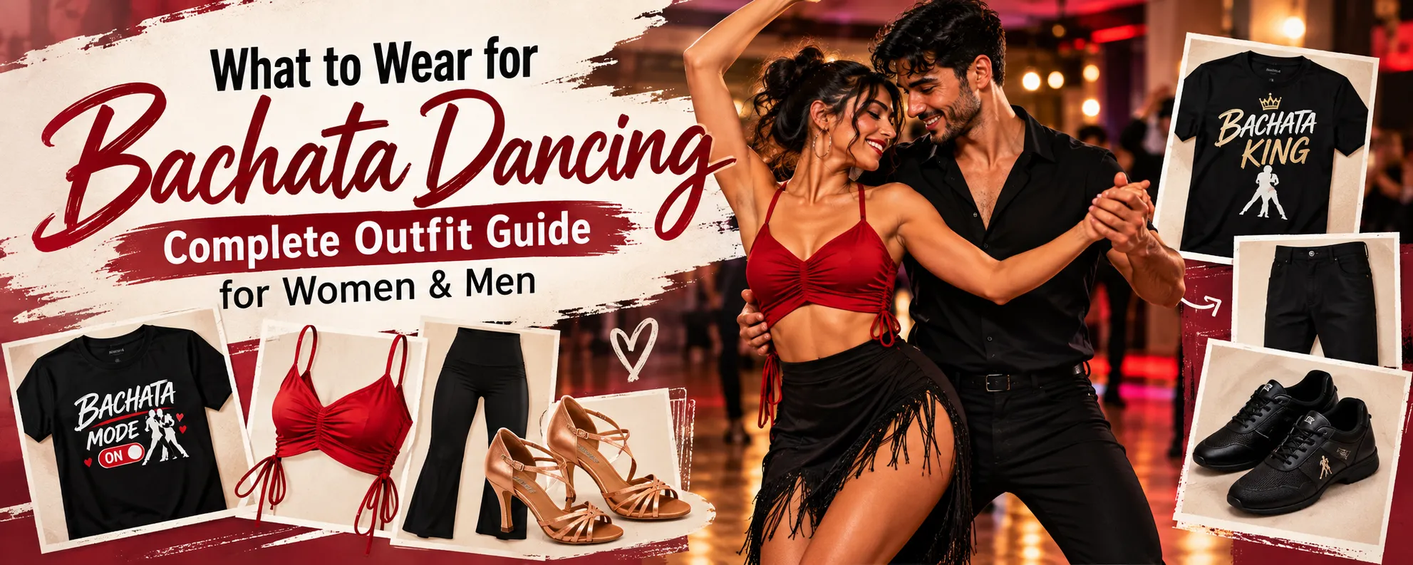 What to Wear for Bachata Dancing: Complete Outfit Guide for Women & Men
