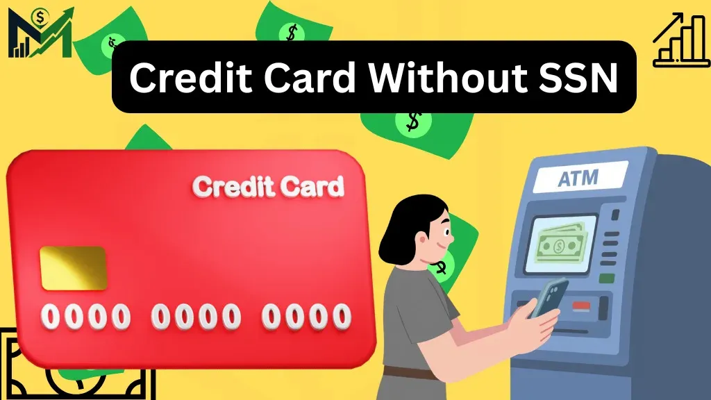 Credit Card Without SSN