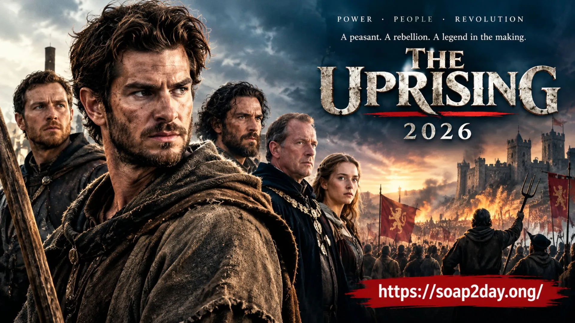 Stream The Uprising 2026 and Discover Its Historical Story on Soap2day