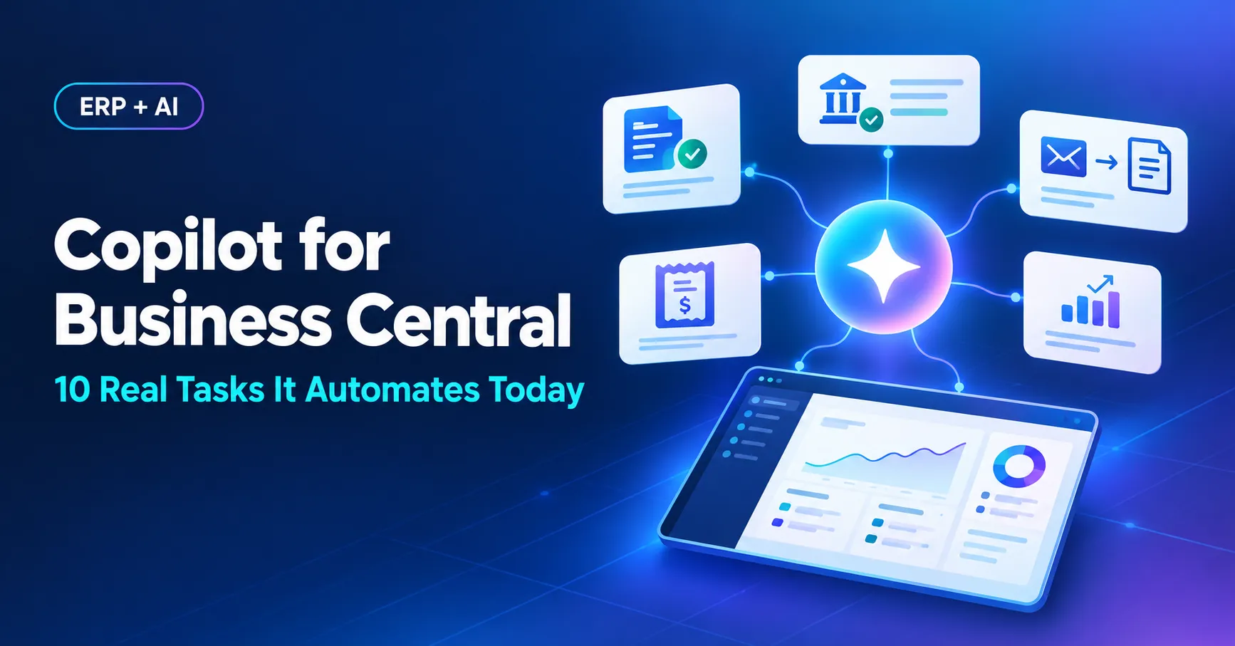 Copilot for Business Central: 10 Tasks It Automates Today