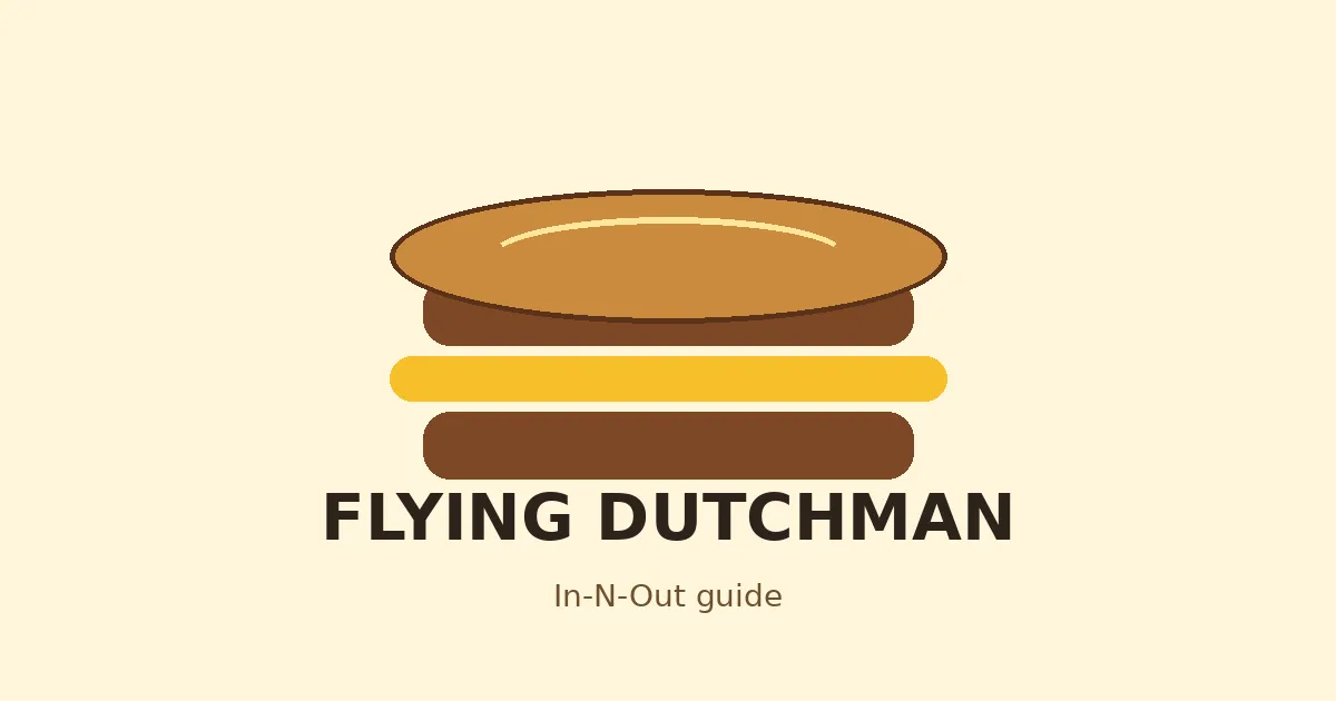 Flying Dutchman at In-N-Out: What It Is and How to Order It