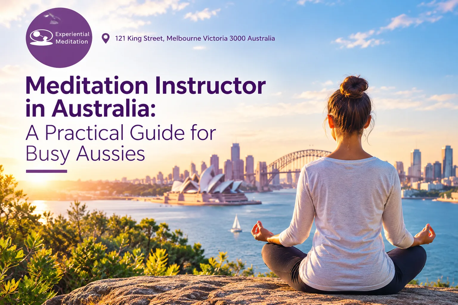 Meditation Instructor Australia: What to Know Before Booking