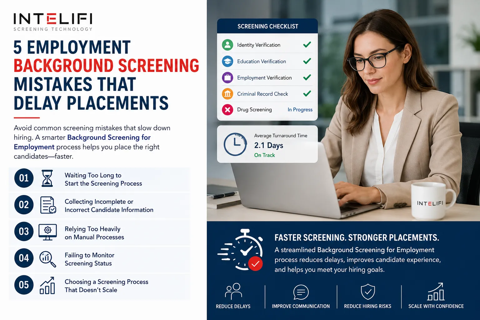 5 Employment Background Screening Mistakes That Delay Placements