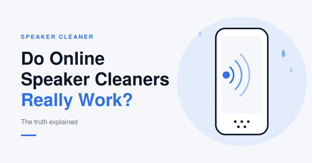 Do Online Speaker Cleaners Really Work? The Truth Explained