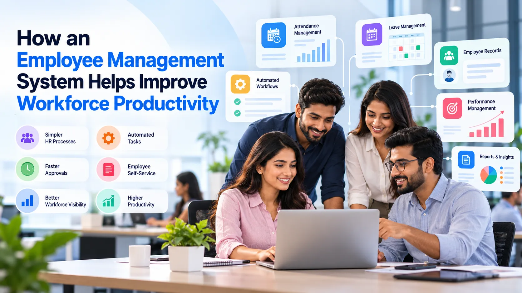 How an Employee Management System Helps Improve Workforce Productivity