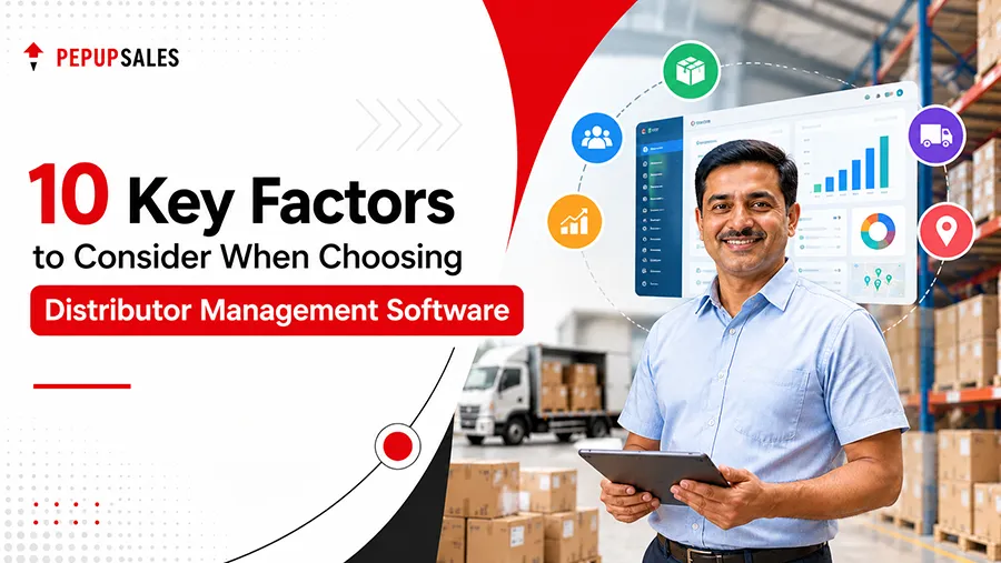 10 Key Factors to Consider When Choosing Distributor Management Software