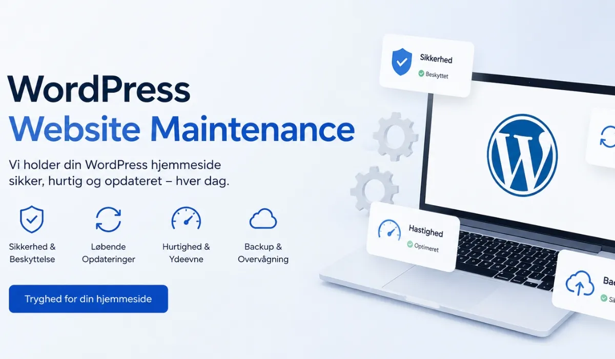 WordPress Vedligeholdelsesservice – Fra Backup Til Færdig Kontrol