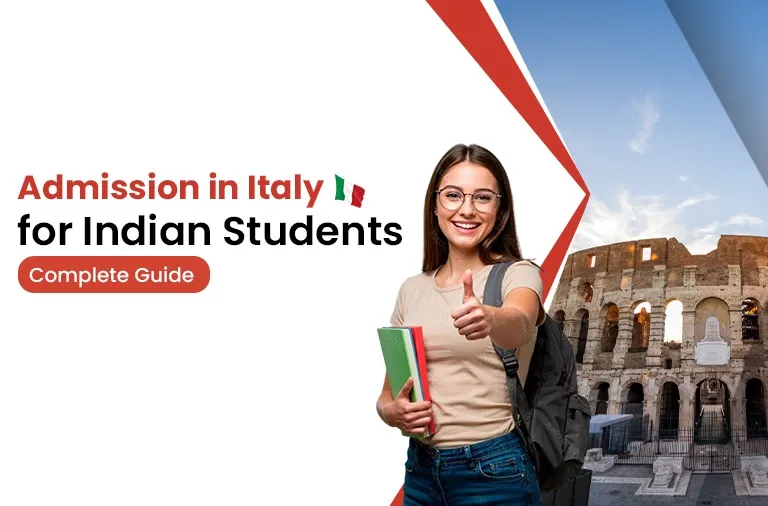 Admission in Italy : Step by Step Process and Requirements