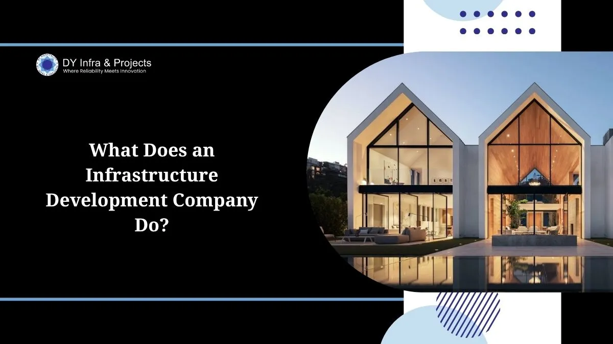 What Does an Infrastructure Development Company Do?