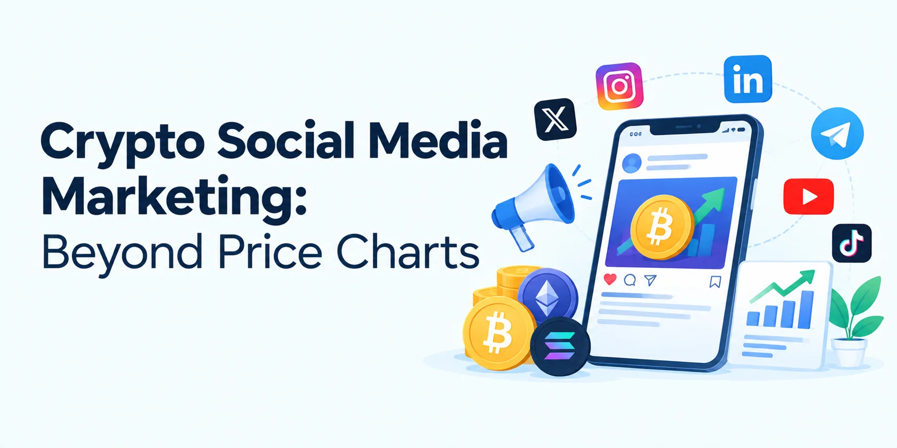 Crypto Social Media Marketing: Beyond Price Charts