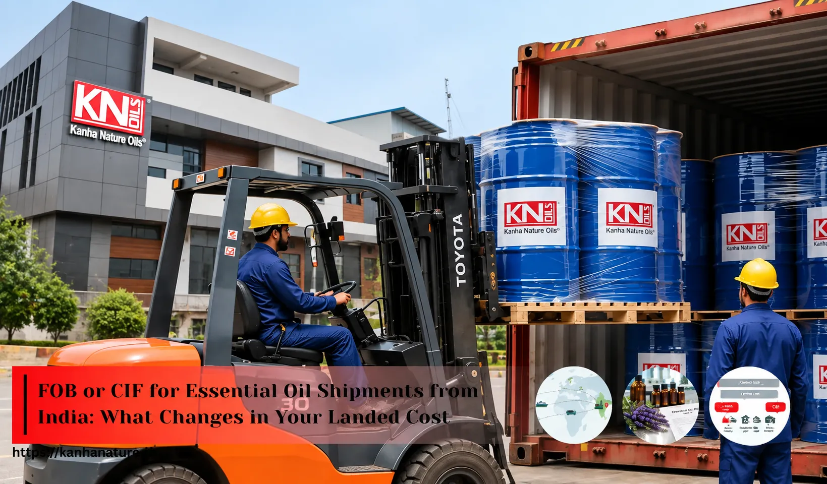 FOB or CIF for Essential Oil Shipments from India: What Changes in Your Landed Cost