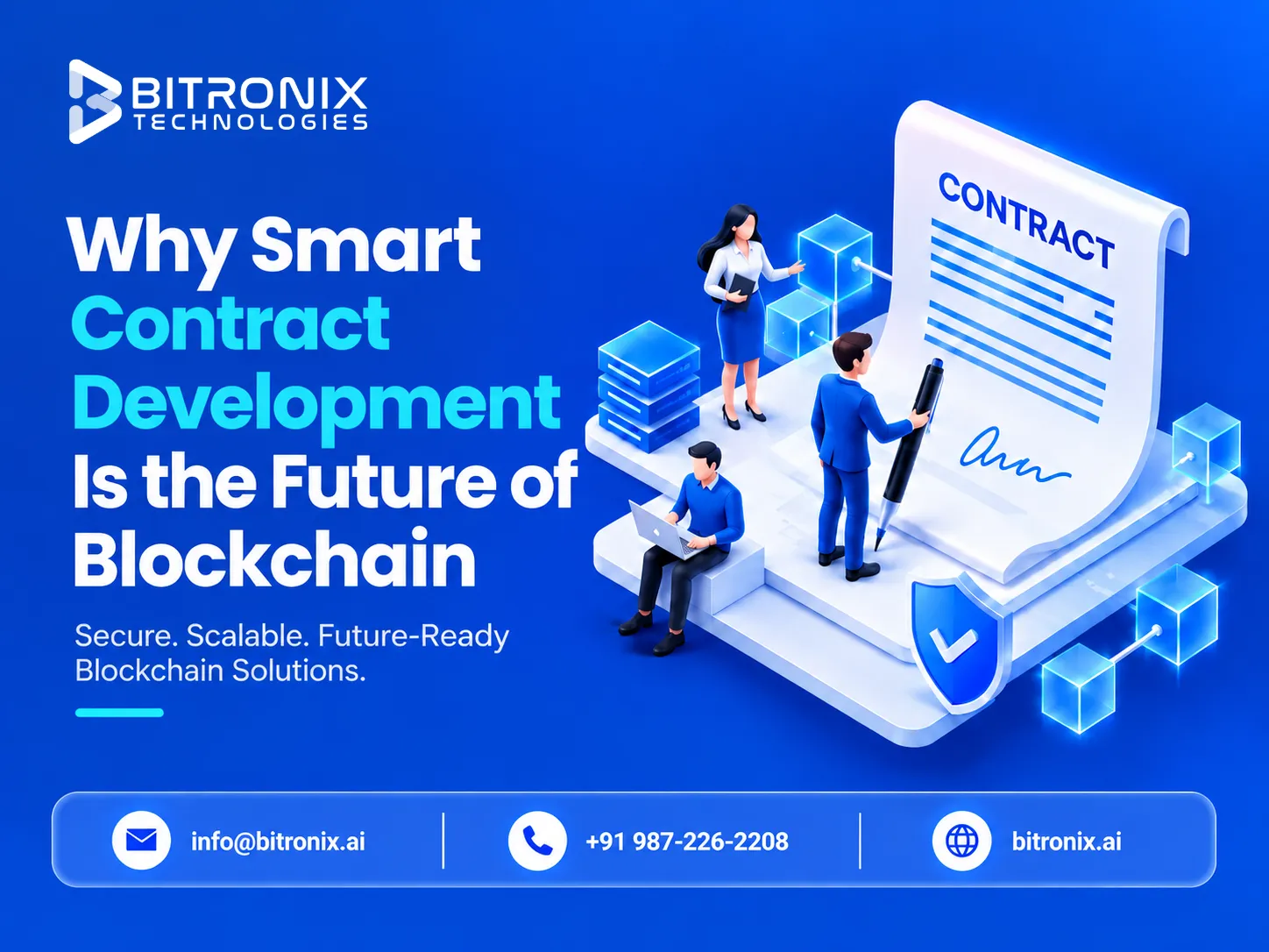 Why Smart Contract Development Is the Future of Blockchain