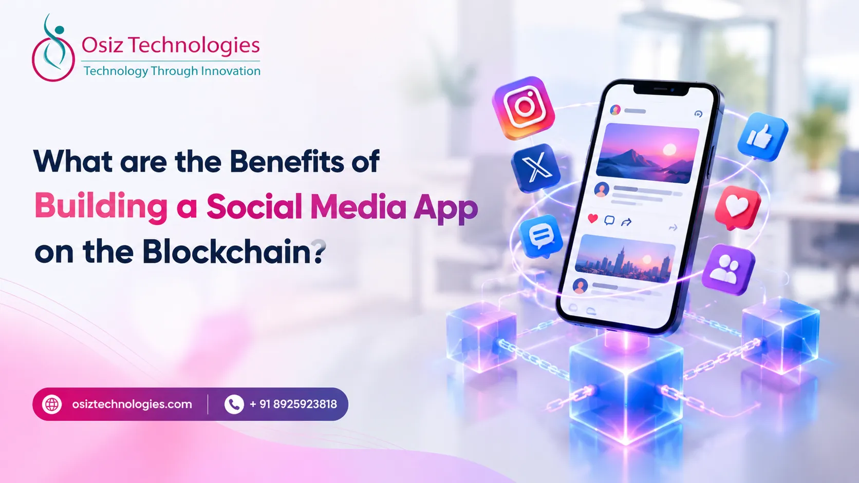 What are the Benefits of Building a Social Media App on the Blockchain?