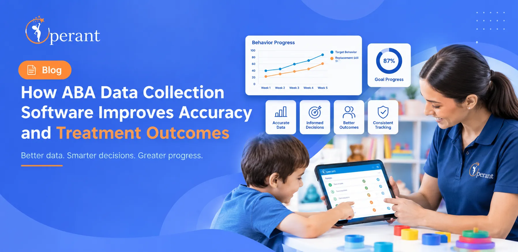 How ABA Data Collection Software Improves Accuracy and Treatment Outcomes