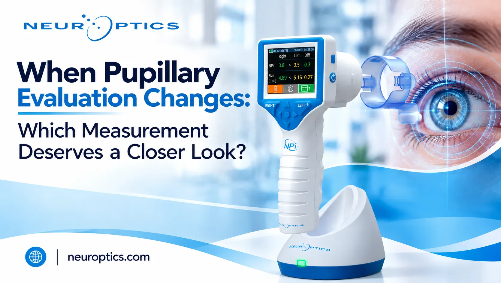 When Pupillary Evaluation Changes: Which Measurement Deserves a Closer Look?