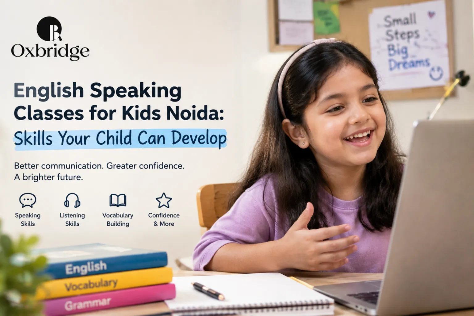 English Speaking Classes for Kids Noida: Skills Your Child Can Develop
