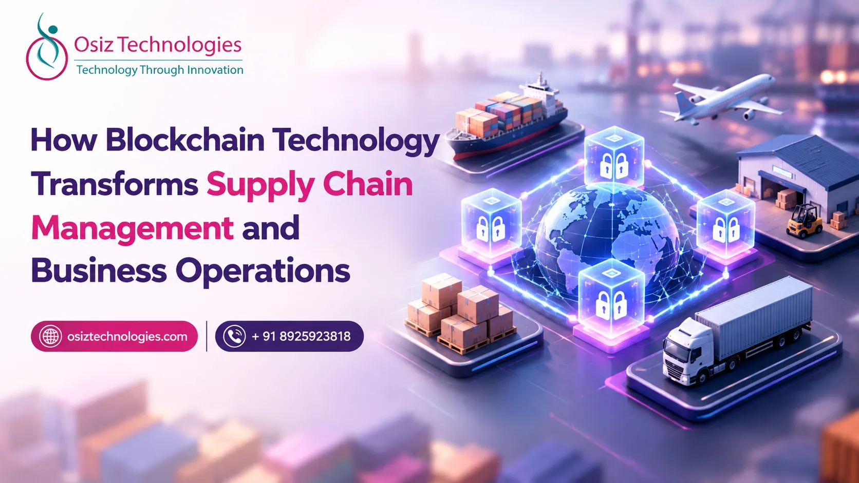 How Blockchain Technology Transforms Supply Chain Management and Business Operations