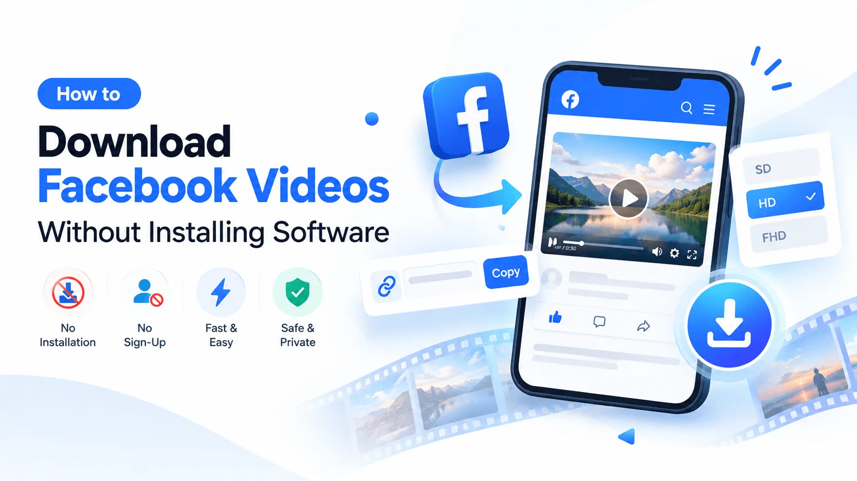 How to Download Facebook Videos Without Installing Software