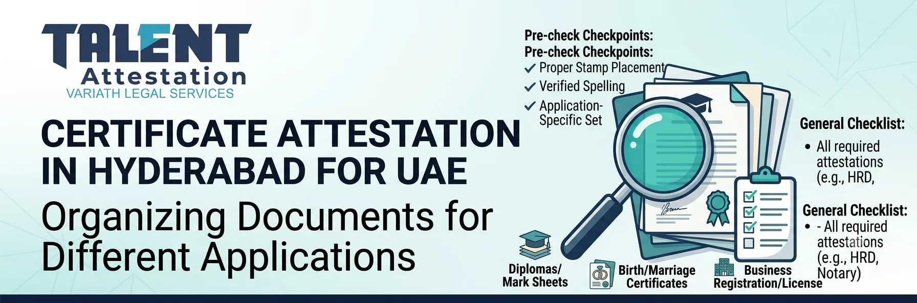 Certificate Attestation in Hyderabad for UAE: Organizing Documents for Different Applications
