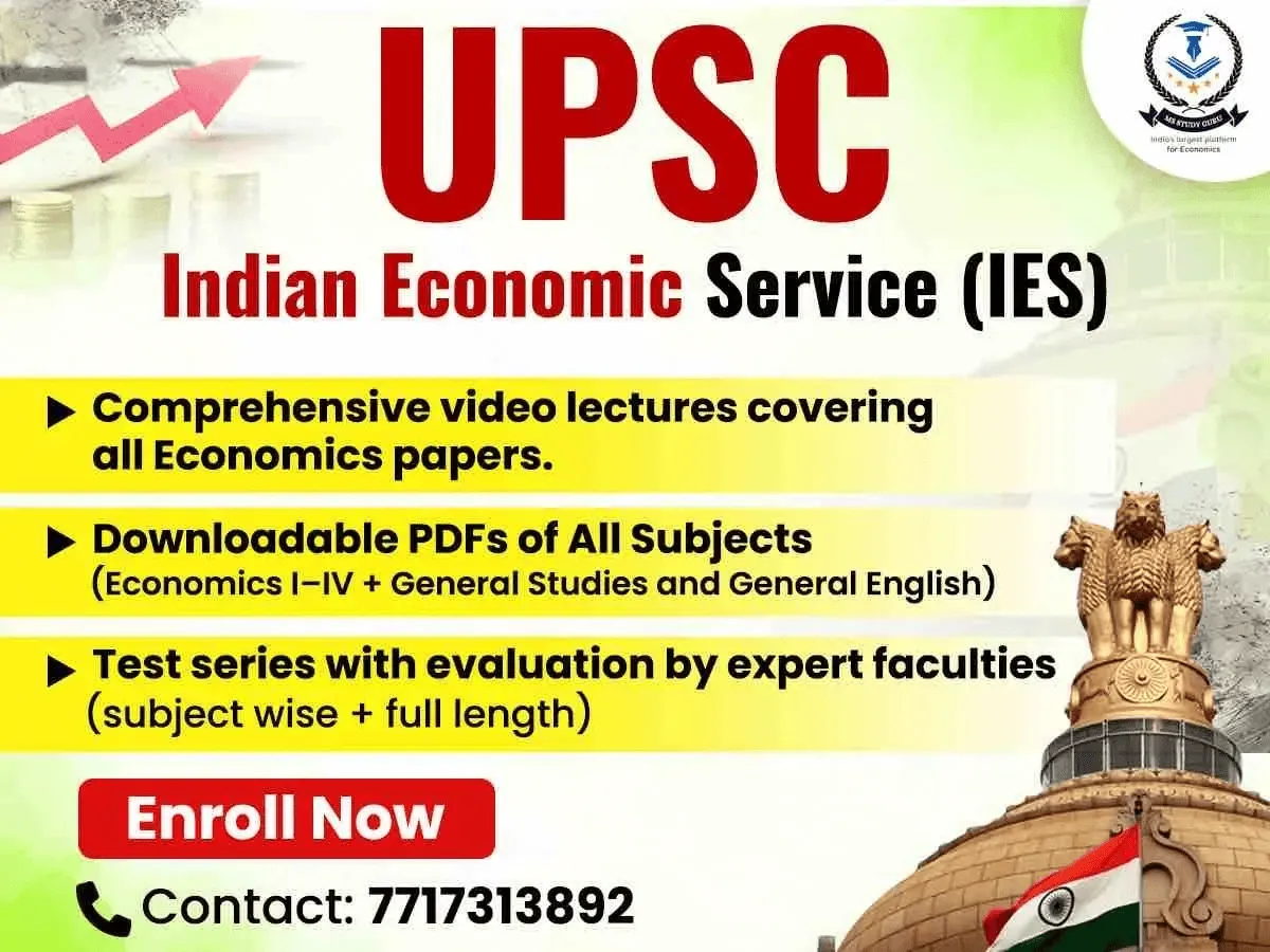 Indian Economic Service Preparation: A Complete Guide to Building a Successful Economics Career