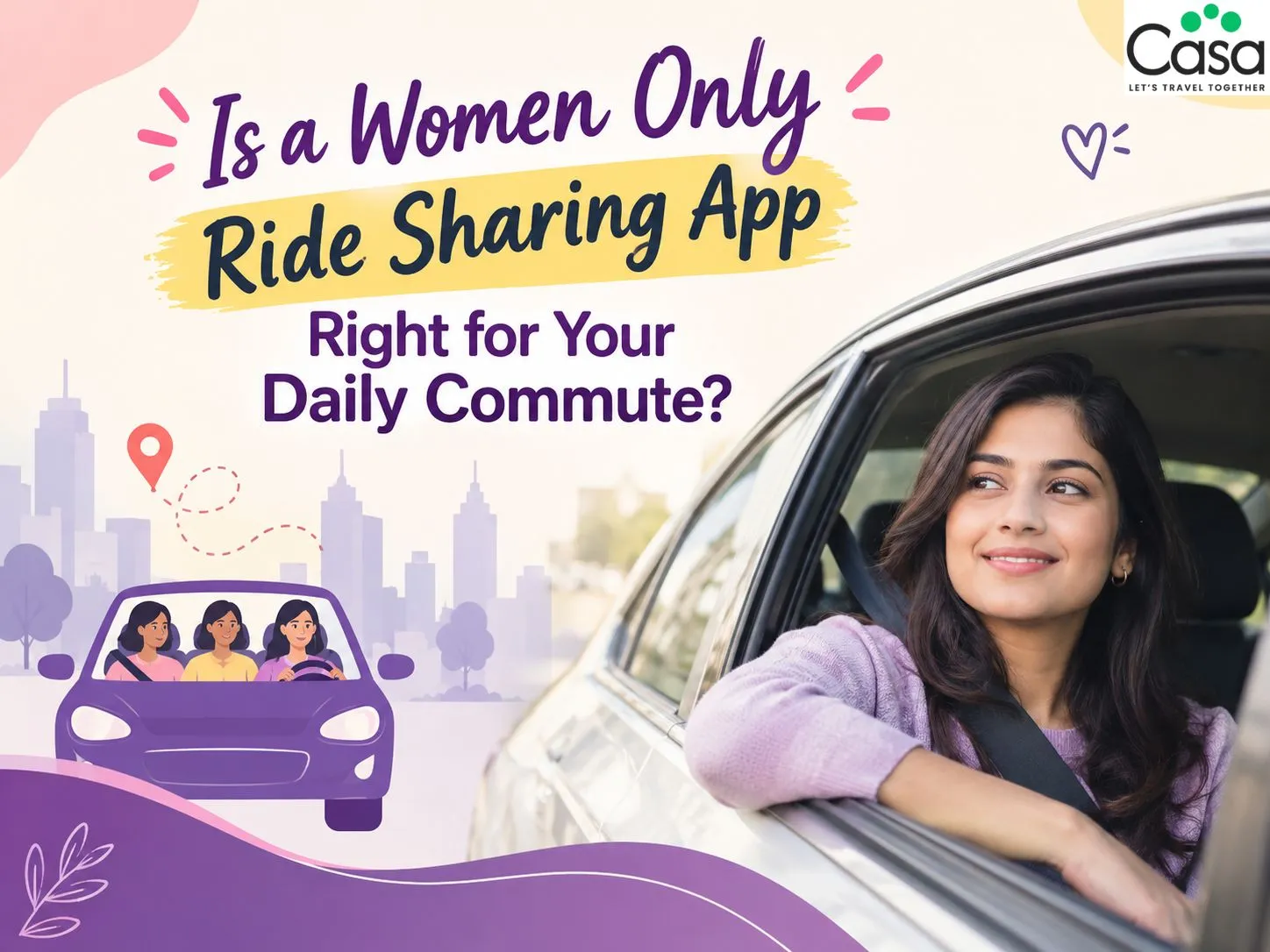 Is a Women Only Ride Sharing App Right for Your Daily Commute?