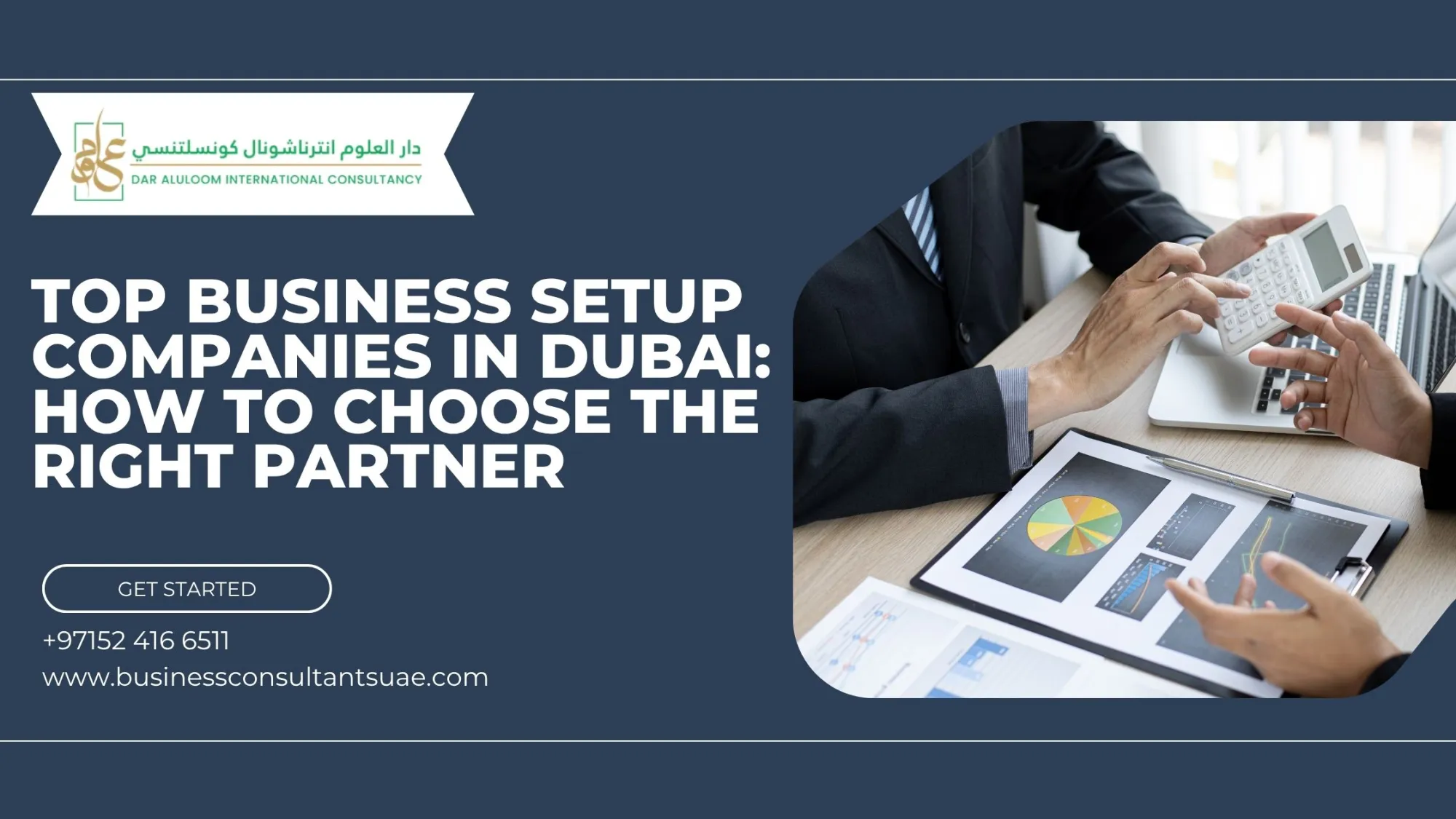 Top Business Setup Companies in Dubai: How to Choose the Right Partner