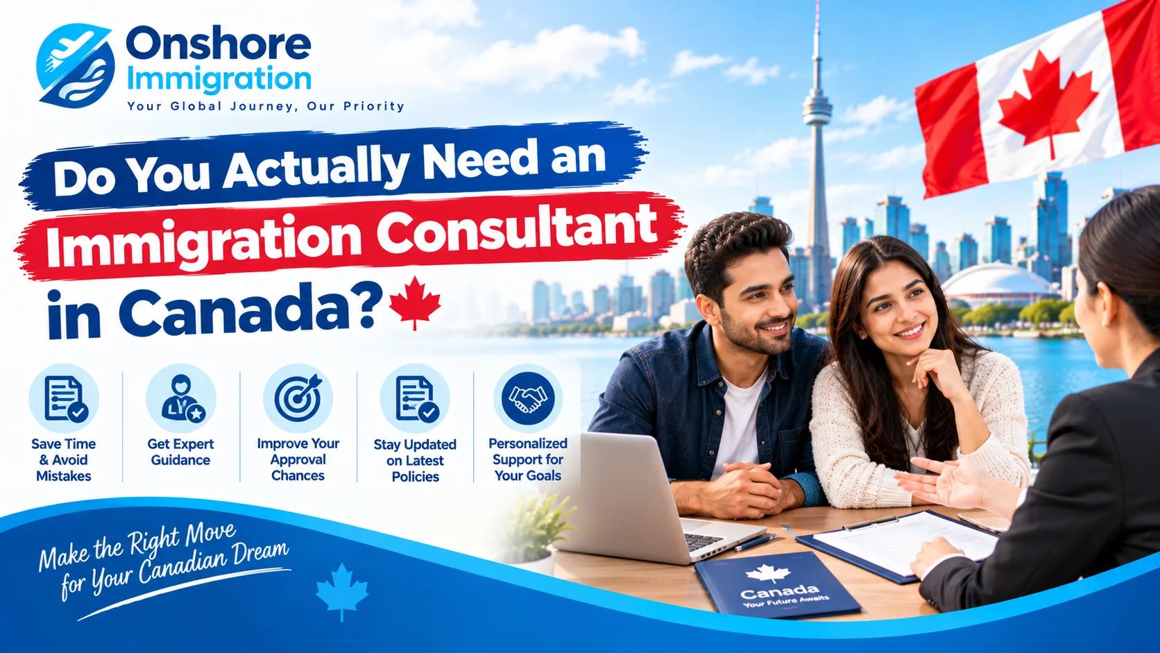 Do You Actually Need an Immigration Consultant in Canada?