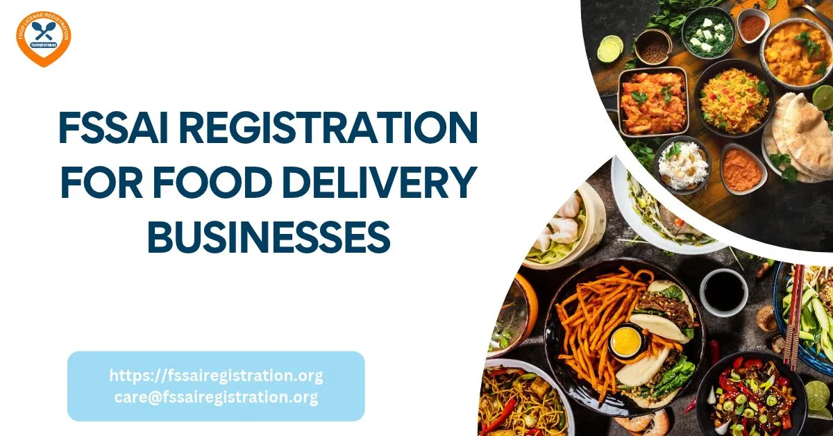 FSSAI Registration for Food Delivery Businesses