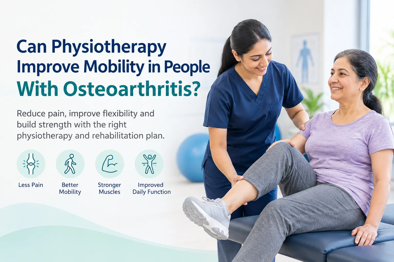 Can Physiotherapy Improve Mobility in People With Osteoarthritis?