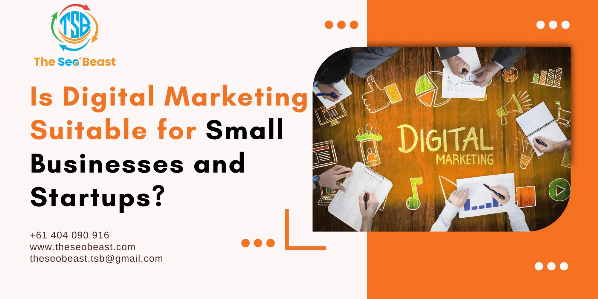 Is Digital Marketing Suitable for Small Businesses and Startups?