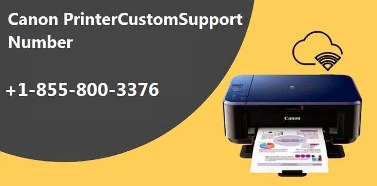 What are the best and most effective ways to connect with Canon PrinterCustomSupport?