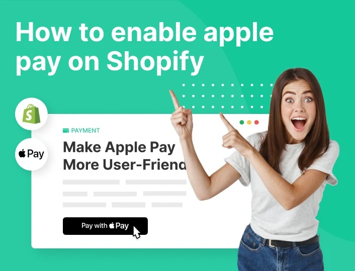 How to Enable Apple Pay on Shopify