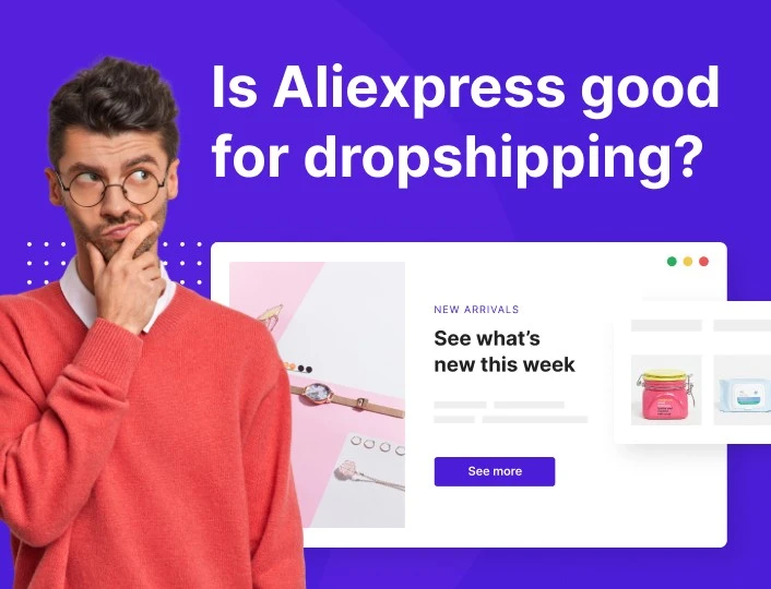 Is Aliexpress Good for Dropshipping?