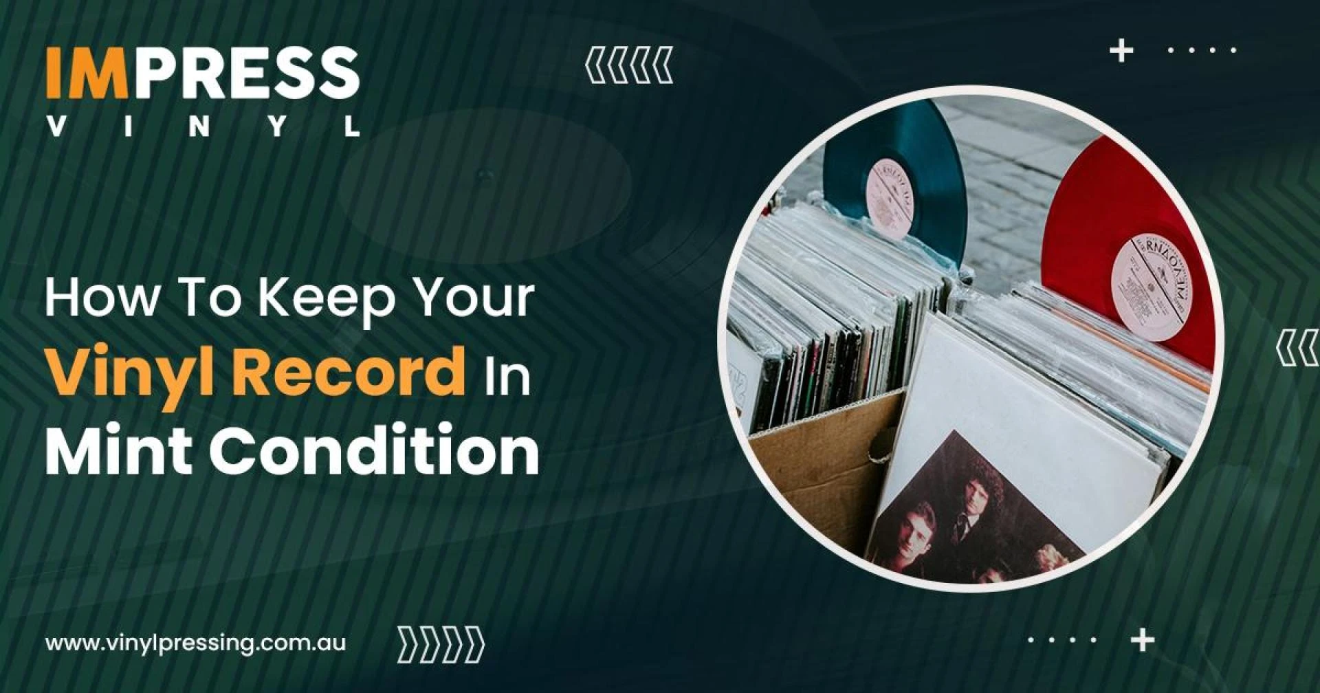 How To Keep Your Vinyl Record In Mint Condition