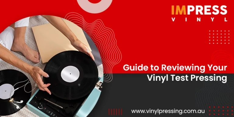 How to evaluate Your Vinyl Test Pressings