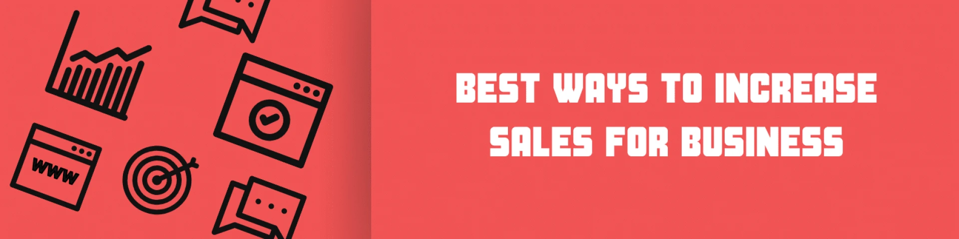 Best Ways To Increase Sales For Business