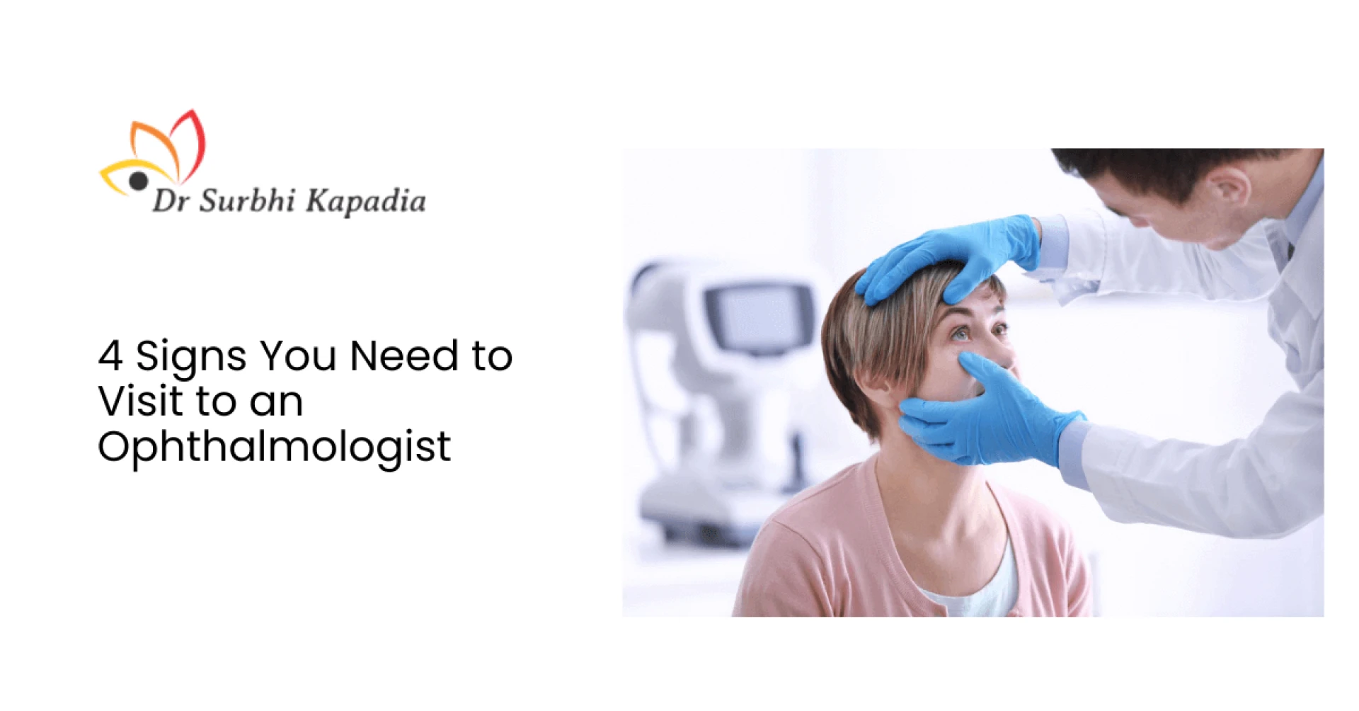 4 Signs You Need to Visit to an Ophthalmologist