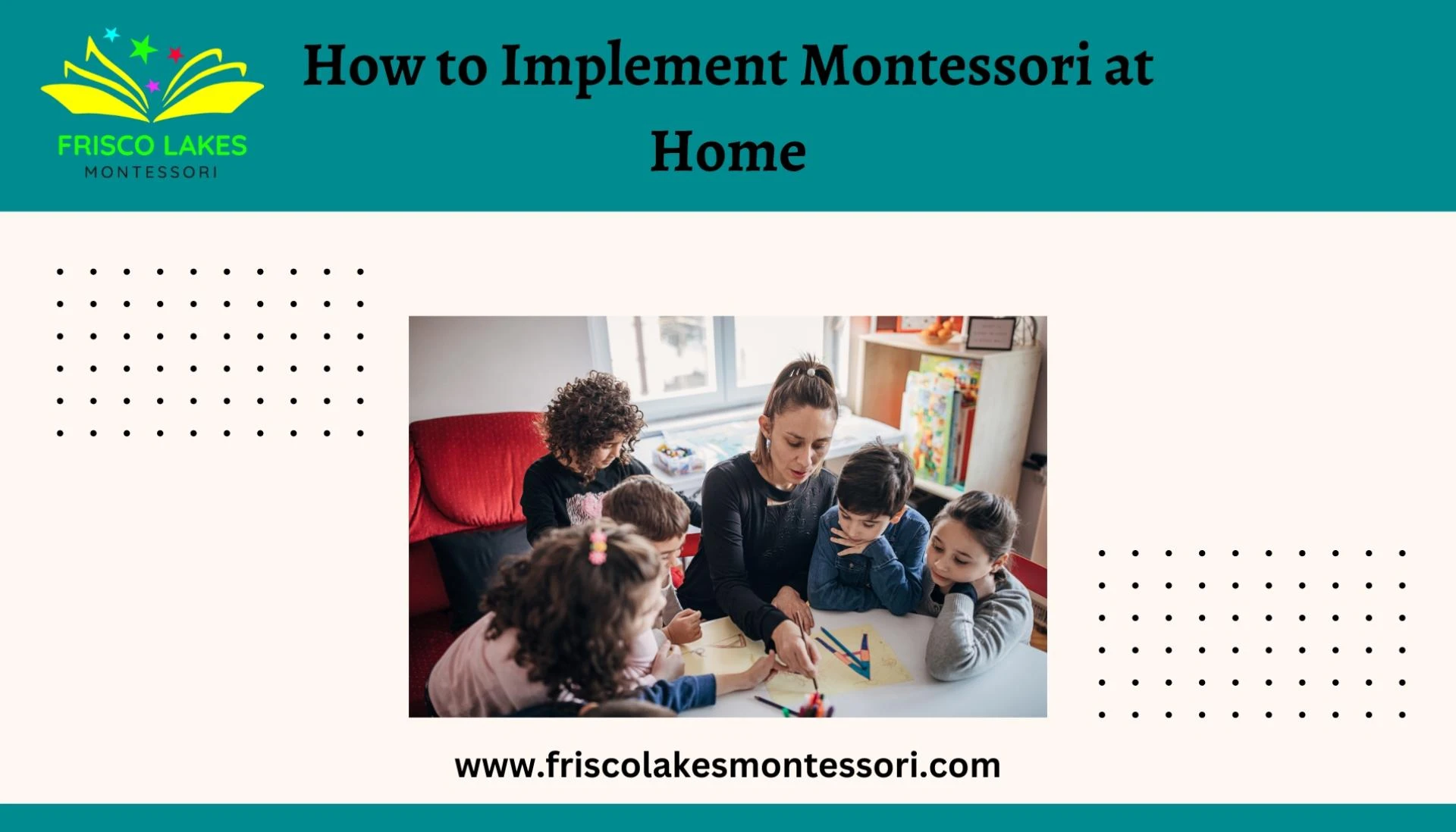 HOW TO IMPLEMENT MONTESSORI AT HOME | FRISCO LAKES MONTESSORI