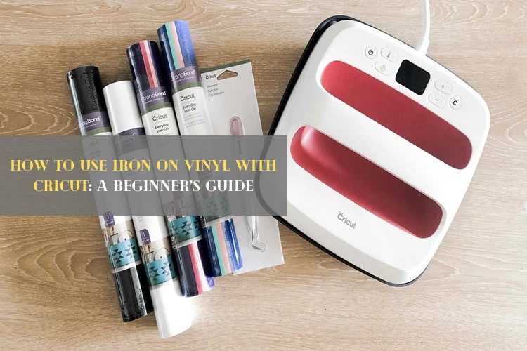 How to Use Iron On Vinyl With Cricut: A Beginner’s Guide