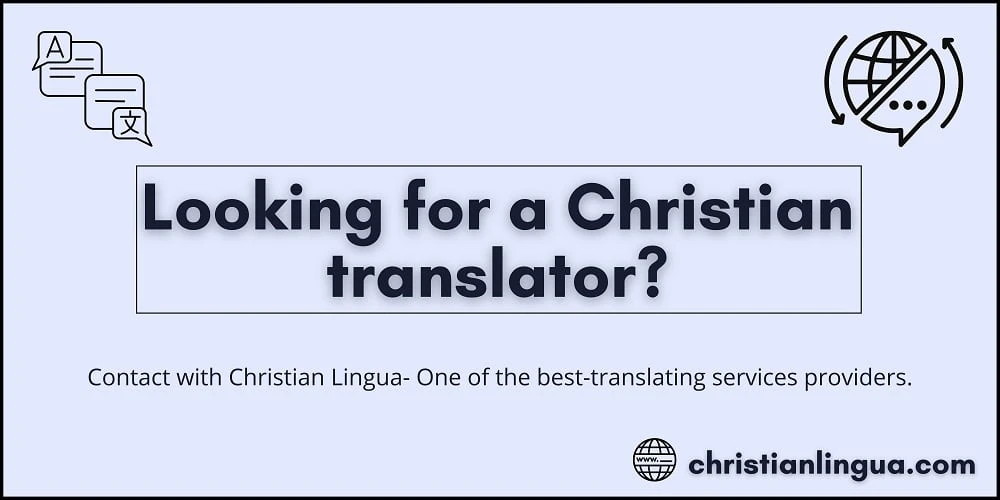 Looking for a Christian translator